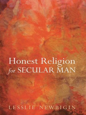 cover image of Honest Religion for Secular Man